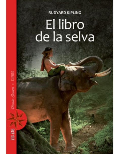 El Libro De La Selva, Rudyard Kipling