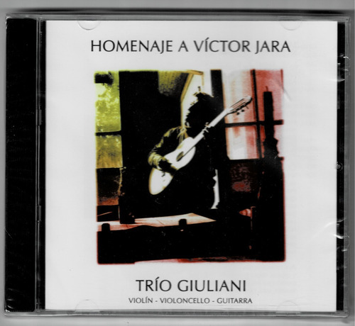 Trío Giuliani: Homenaje A Víctor Jara ( Cd Sellado, Alerce)