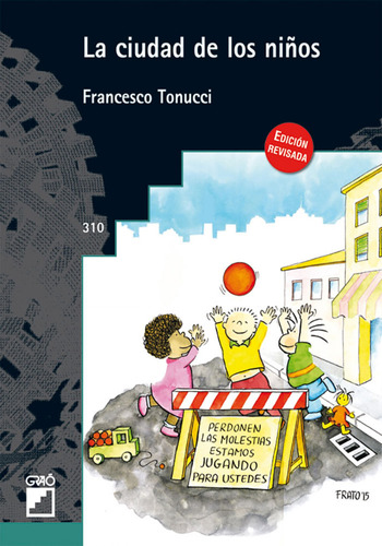 La Ciudad De Los Niños Tonucci, Francesco Grao