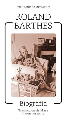 Libro Roland Barthes - Samoyault, Tiphaine