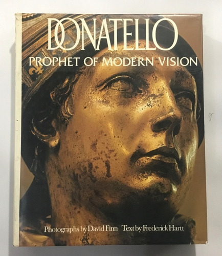 Frederick Hartt Donatello Prophet Of Modern Vision (Reacondicionado)