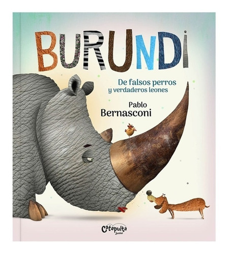 Libro Burundi Falsos Perros Y Verdaderos Leones Catapulta 