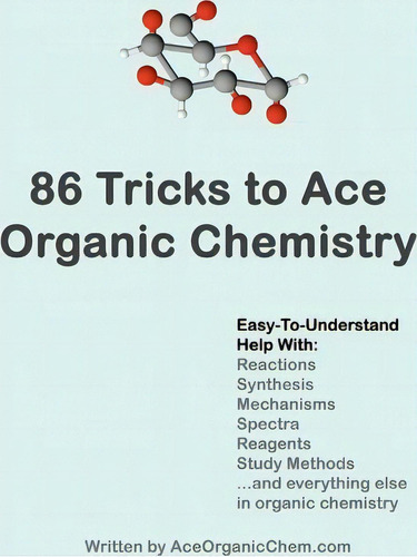 86 Tricks To Ace Organic Chemistry, De Michael Pa. Editorial Createspace, Tapa Blanda En Inglés