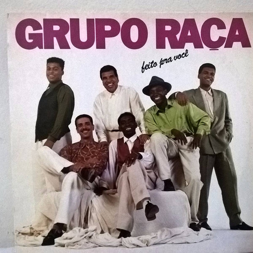 Vinil Lp - Grupo Raça - Feito Pra Você C/ Encarte - 1992