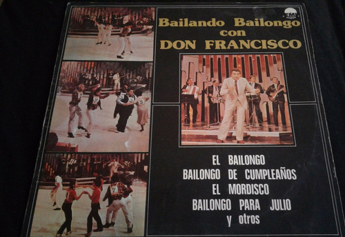 Lp Vinilo Bailando Bailongo Con Don Francisco (2)