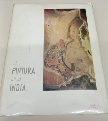 La Pintura En La India * Mulder Elisabeth