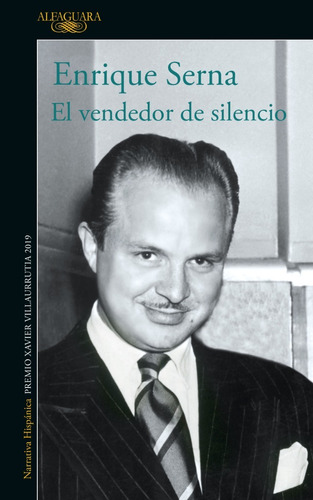 El Vendedor De Silencio, Serna, Enrique, Alfaguara