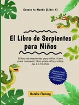 Comprar Libro El Libro De Serpientes Para Niã±os: El Libro De Ser...