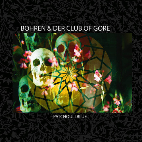 Cd: Cd Importado De Bohren & Der Club Of Gore Patchouli Blue