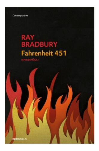 Fahrenheit 451 (spanish Edition) - Ray Bradbury. Eb5