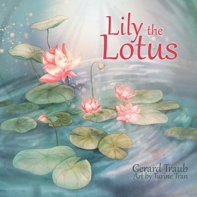 Libro Lily The Lotus - Traub, Gerard