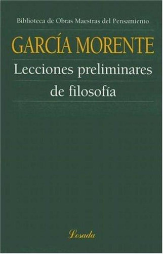 Lecciones Preliminares De Filosofia