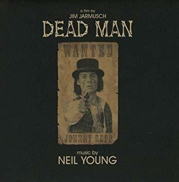 Young Neil Dead Man: A Film By Jim Jarmusch Usa Import Cd