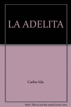 Libro Adelita, La