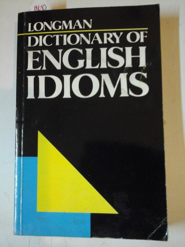 Dictionary Of English Idioms - Longman- L226