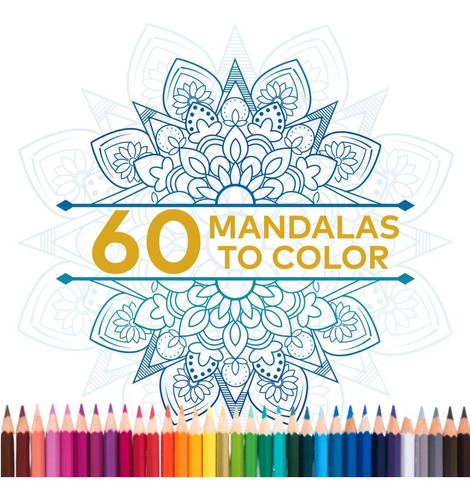 60 Mandalas Para Colorear Imprimible Edición Exclusiva  