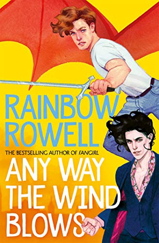 Libro Any Way The Wind Blows De Rowell, Rainbow