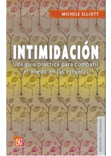 Intimidación Una Guía Práctica Para Combatir El Miedo En Las