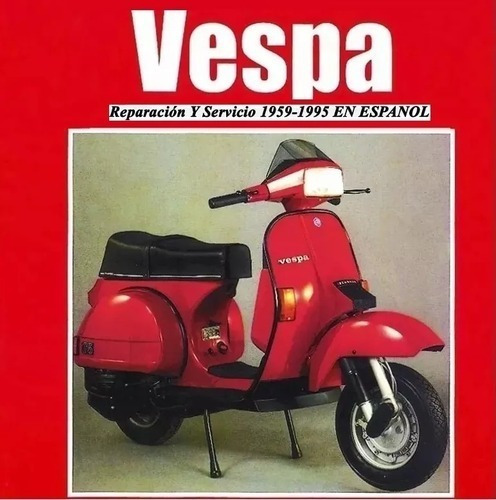 Vespa Reparación Servicio Despiece !!