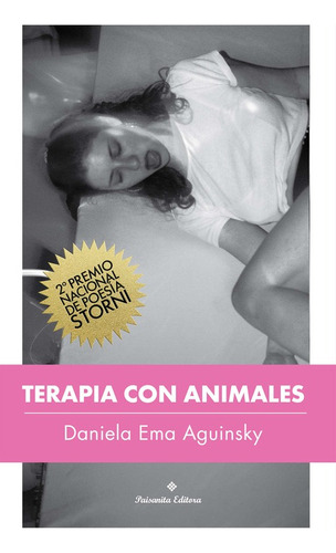 Terapia Con Animales - Daniela Aguinsky - Paisanita Editora