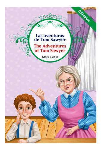 Las Aventuras De Tom Sawyer Bilingüe