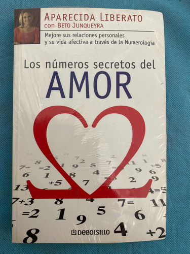 Libro Los Números Secretos Del Amor De Aparecida Liberato