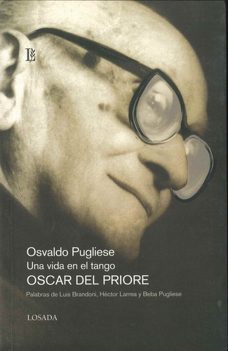 Libro Osvaldo Publiesse Una Vida En El Tango - Del Priore...