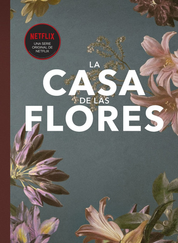 Fanbook - La Casa De Las Flores - Elena Neira