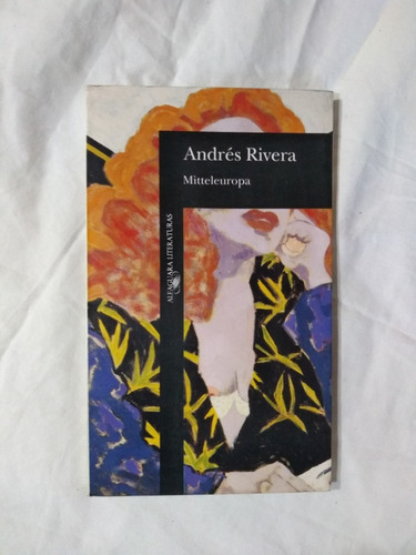 Mitteleuropa - Andrés Rivera