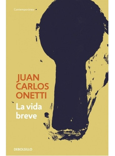 Vida Breve, La (db) - Juan Carlos Onetti