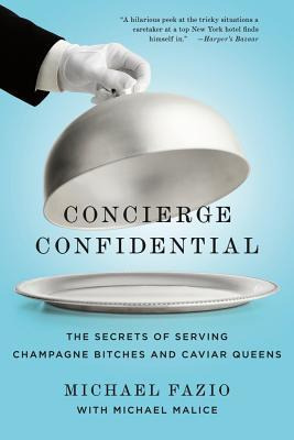 Libro Concierge Confidential : The Secrets Of Serving Cha...