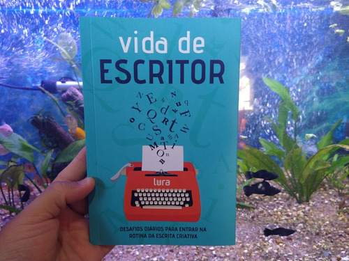 Livro Vida De Escritor - Desafios Diários