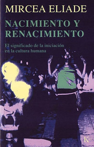 Nacimiento Y Renacimiento