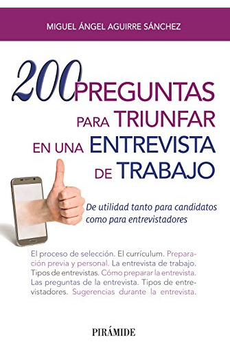 Libro 200 Preguntas Para Triunfar En Una Entrevista De T De