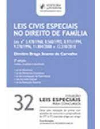 Leis civis especiais no direito de família, de Dimitre Braga Soares de Carvalho. Editora JUSPODIVM, capa mole em português