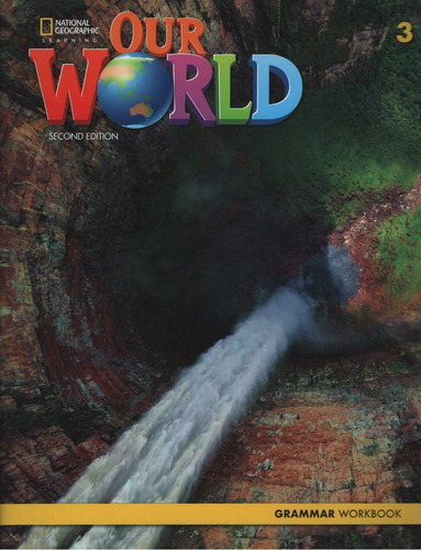 American Our World 3 (2nd.ed.) Grammar Workbook
