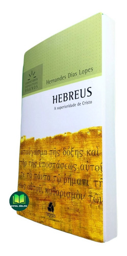 Livro Hebreus Comentários Expositivos - Hernandes Dias Lopes