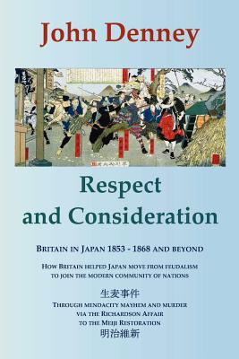 Libro Respect And Consideration - Denney, John
