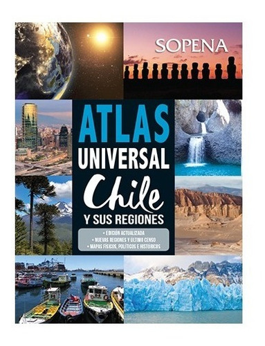 Imagen 1 de 1 de Atlas Universal Chile Y Sus Regiones Actualizado