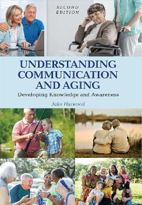 Libro Understanding Communication And Aging : Developing ...