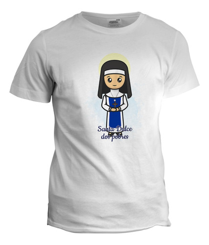 Camiseta Personalizada Santa Dulce Dos Pobres 02 - Religiosa