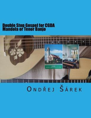 Libro Double Stop Gospel For Cgda Mandola Or Tenor Banjo ...