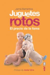 Juguetes Rotos (libro Original)