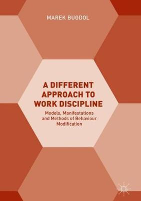 Libro A Different Approach To Work Discipline - Marek Bug...