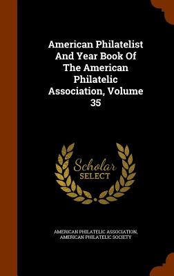 Libro American Philatelist And Year Book Of The American ...