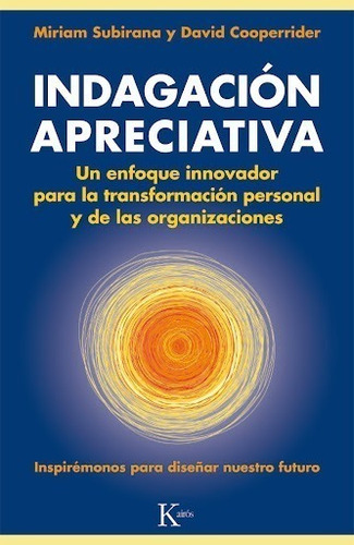 Libro Indagacion Apreciativa - Subirana Miriam