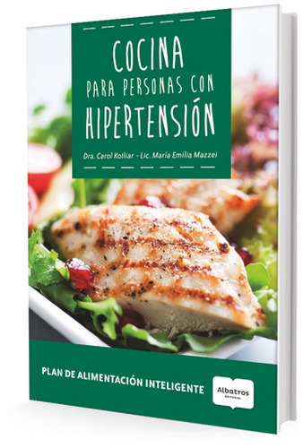 Cocina Para Personas Con Hipertensión - Virginia Carol Kotli