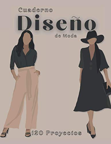 Cuaderno Diseño De Moda: Diseño De Moda | Libro De Bocetos 