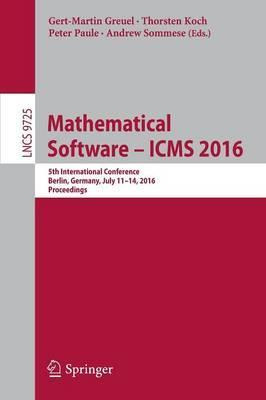 Libro Mathematical Software - Icms 2016 - Gert-martin Gre...