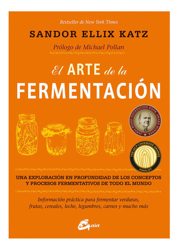 Libro: El Arte De La Fermentación / Sandor Ellix Katz